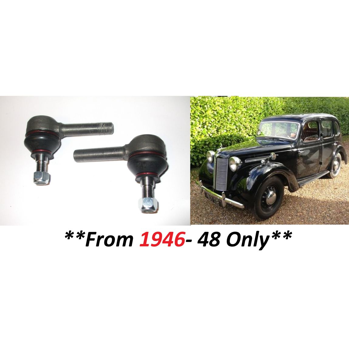 TRACK ROD ENDS x2 (Austin 10 Ten) (**From 1946- 48**) 